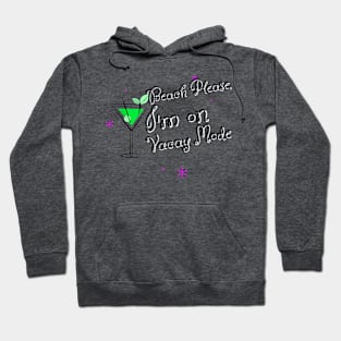 Beach Please I'm on Vacation Hoodie